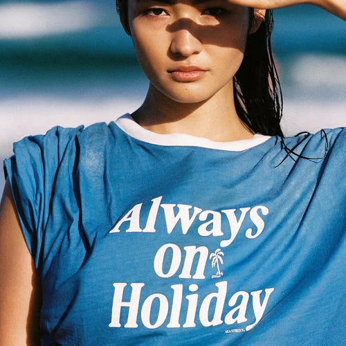Always On Holiday T-Shirt by Sea Street